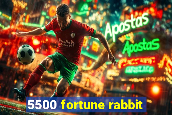 5500 fortune rabbit